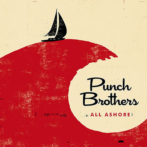 Punch Brothers: All Ashore - Vinyl LP