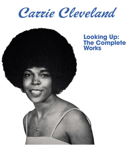 Carrie Cleveland: Looking Up: Complete Works - COMPACT DISCS