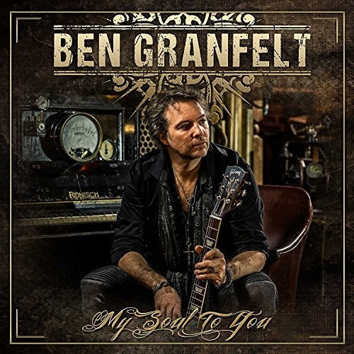 Ben Granfelt: My Soul To You - Vinyl LP