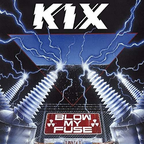 Kix: Blow My Fuse - COMPACT DISCS