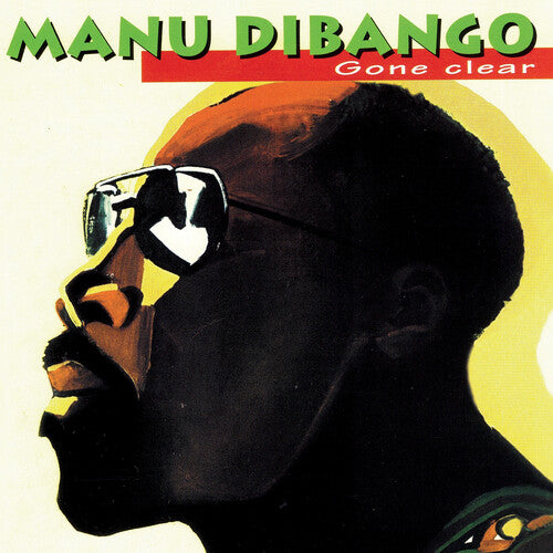 Manu Dibango: Gone Clear - Vinyl LP