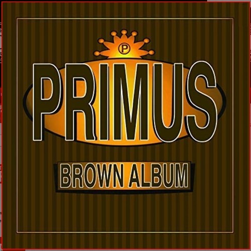Primus: Brown Albums - Vinyl LP