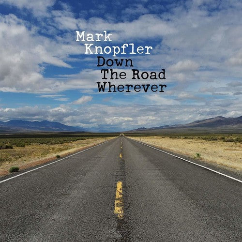 Mark Knopfler: Down The Road Wherever - COMPACT DISCS