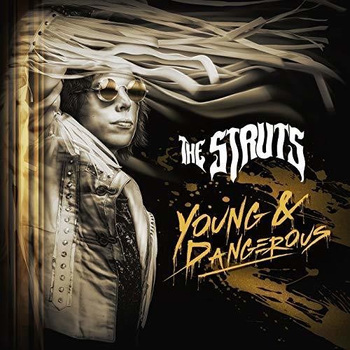 Struts: Young & Dangerous - Vinyl LP