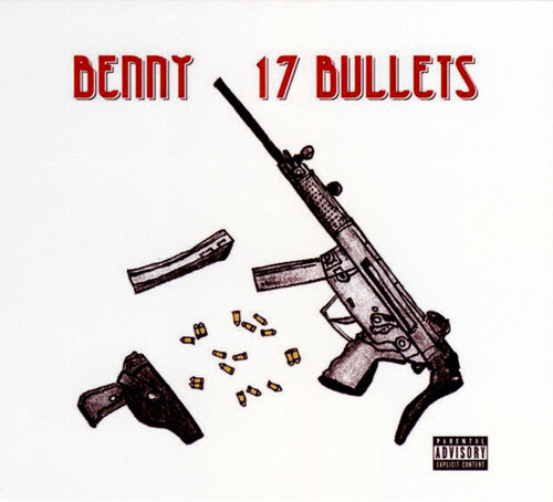 Benny the Butcher: 17 Bullets - COMPACT DISCS