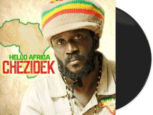 Chezidek: Hello Africa - Vinyl LP