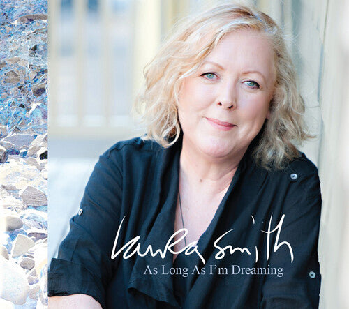 Laura Smith: As Long As I'm Dreaming - COMPACT DISCS