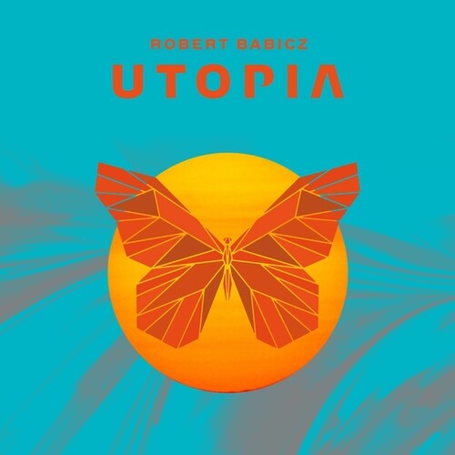 Robert Babicz: Utopia - Vinyl LP