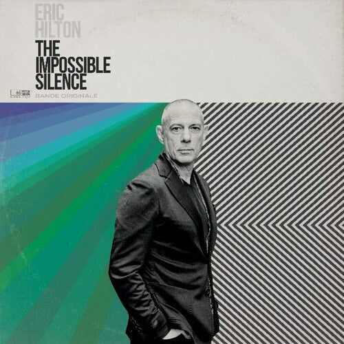 Eric Hilton: The Impossible Silence - Vinyl LP