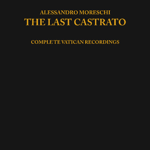 Moreschi: Last Castrato - Vinyl LP