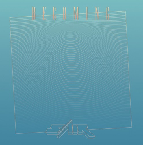 Sair: Becoming - Vinyl LP