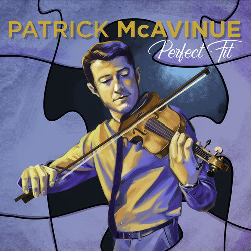 Patrick McAvinue: Perfect Fit - COMPACT DISCS