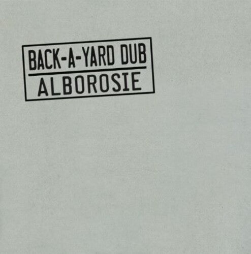 Alborosie: Back-A-Yard Dub - Vinyl LP