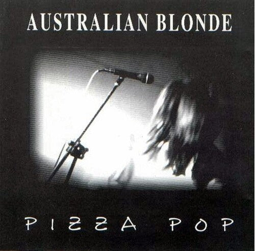 Australian Blonde: Pizza Pop - Vinyl LP