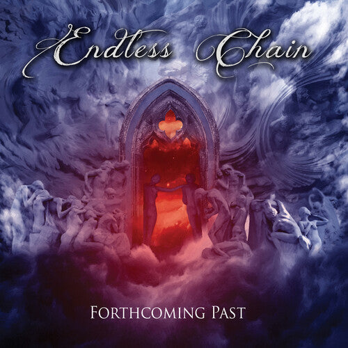 Endless Chain: Forthcoming Past - COMPACT DISCS