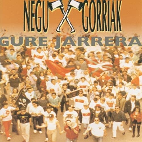 Negu Gorriak: Gure Jarrera - Vinyl LP