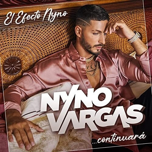 Nyno Vargas: El Efecto Nyno...Continuara - COMPACT DISCS