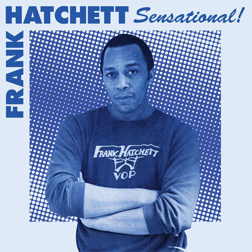 Frank Hatchett: Sensational - Vinyl LP