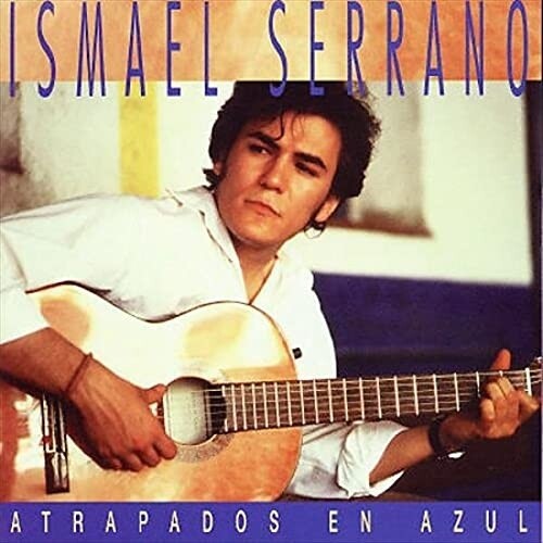Ismael Serrano: Atrapado En Azul 2021 - Vinyl LP