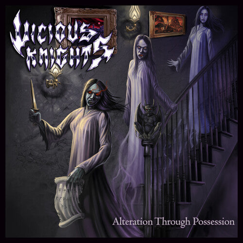 Vicious Knights: Alteration Through Possession - Vinyl LP