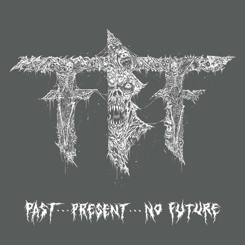 Fueled by Fire: Pastpresentno Future - COMPACT DISCS