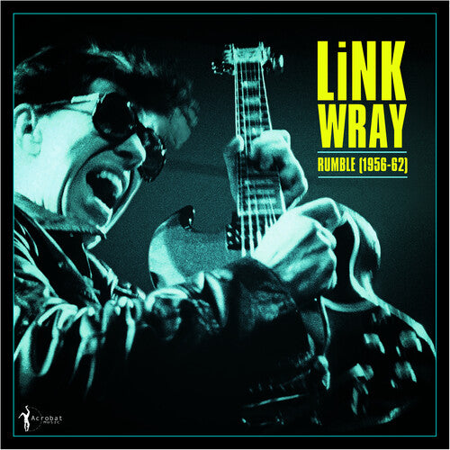 Link Wray: Rumble: Link Wray 1956-62 - Vinyl LP