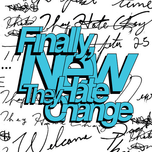 They Hate Change: Finally, New - Vinyl LP