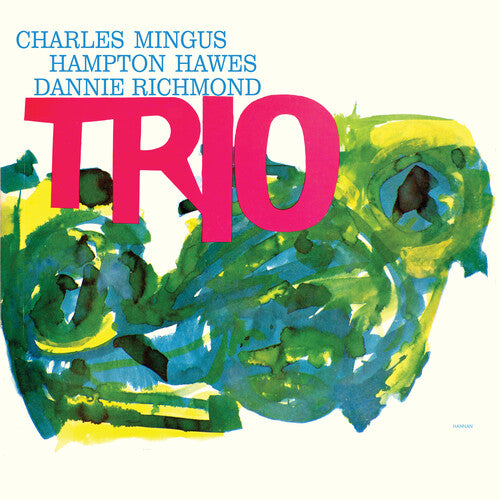 Charles Mingus: Mingus Three (Feat. Hampton Hawes & Danny Richmond) - Vinyl LP