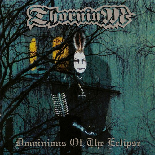 Thornium: Dominions Of The Eclipse - Vinyl LP