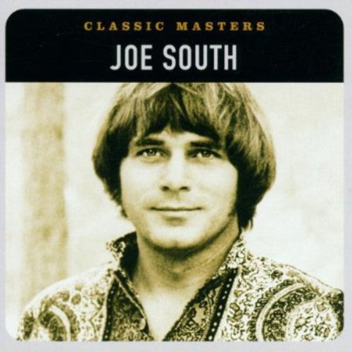 Joe South: Classic Masters - COMPACT DISCS
