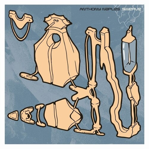 Anthony Naples: Swerve - Vinyl LP
