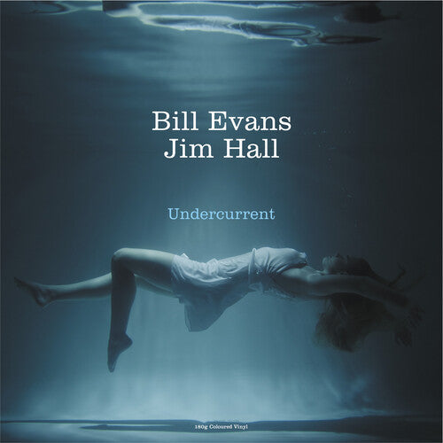 Evans, Bill / Hall, Jim: Undercurrent - White 180gm Vinyl - Vinyl LP