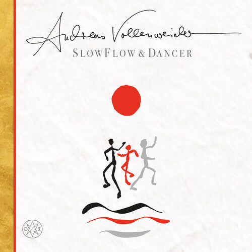 Andreas Vollenweider: Slow Flow / Dancer - COMPACT DISCS