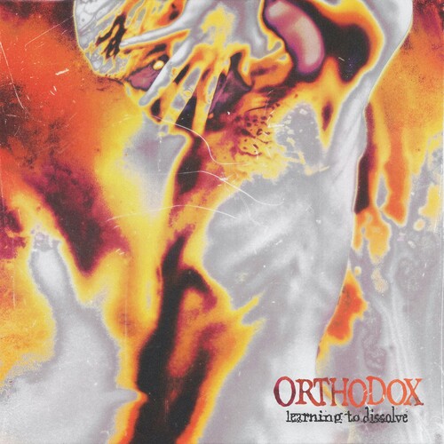 Orthodox: LEARNING TO DISSOLVE - Vinyl LP