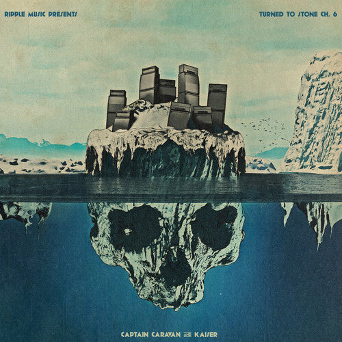 Captain Caravan & Kaiser: Turned To Stone: Chapter 6: Captain Caravan And Kaiser - Vinyl LP