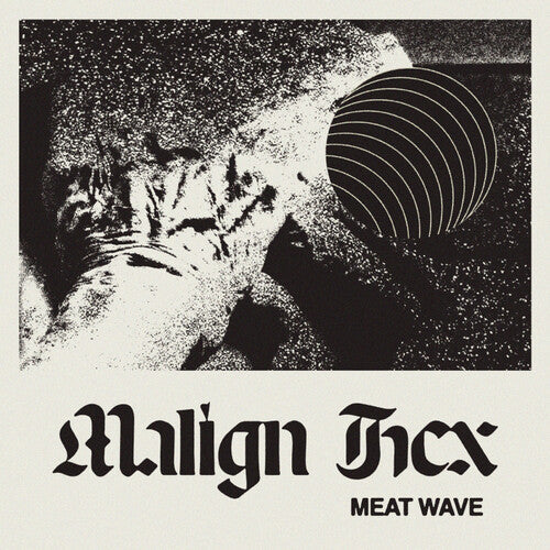 Meat Wave: Malign Hex - Vinyl LP