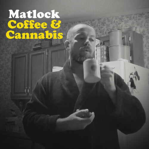 Matlock: Coffee & Cannabis - Vinyl LP