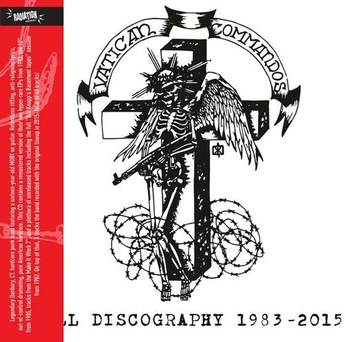 Vatican Commandos: Full Discography 1983-2015 - COMPACT DISCS