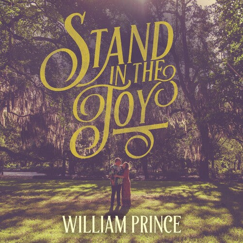 William Prince: Stand In The Joy - Vinyl LP
