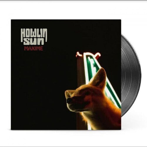 Howlin' Sun: Maxine - Vinyl LP