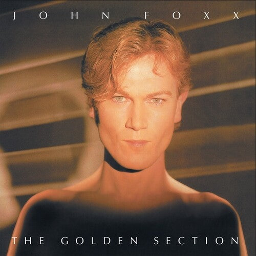 John Foxx: The Golden Section - Vinyl LP