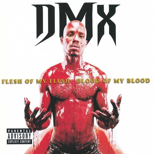 DMX: Flesh Of My Flesh Blood Of My Blood - Vinyl LP