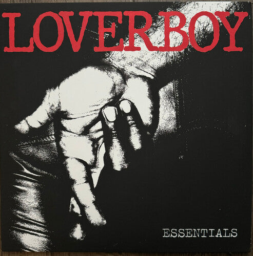 Loverboy: Essentials - Limited Clear Vinyl - Vinyl LP