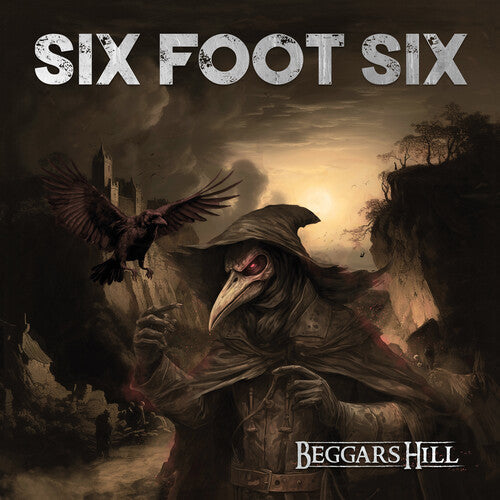 Six Foot Six: Beggar's Hill - COMPACT DISCS