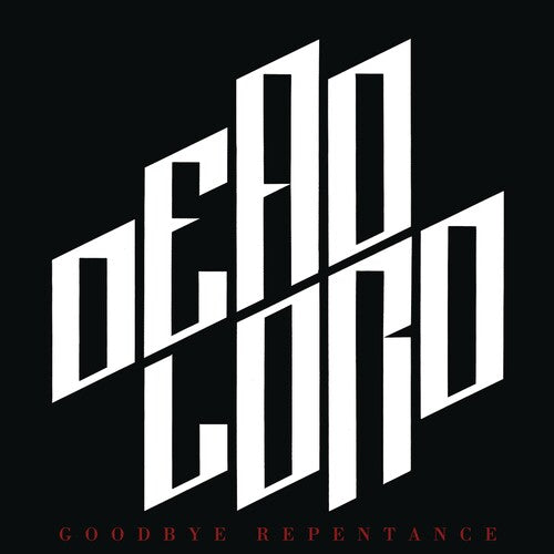 Dead Lord: Goodbye Repentance - Vinyl LP