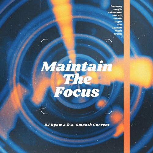 DJ Ryow: Maintain The Focus - Vinyl LP