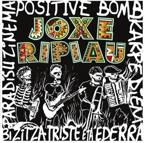 Joxe Ripiau: Positive Bomb / Karpe Diem / Paradisu Zinema / Bizitza Triste Eta Ederra - Vinyl LP