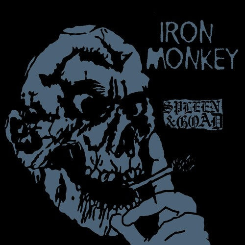 Iron Monkey: Spleen And Goad - Vinyl LP
