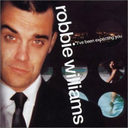 Robbie Williams: I've Been Expecting You - COMPACT DISCS