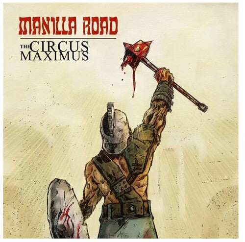 Manilla Road: Circus Maximus - Vinyl LP